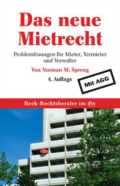 Das neue Mietrecht - Norman M. Spreng