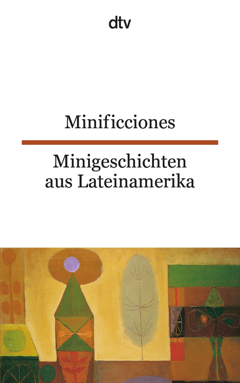 Minificciones Minigeschichten aus Lateinamerika - 