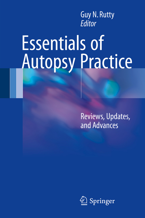 Essentials of Autopsy Practice - 