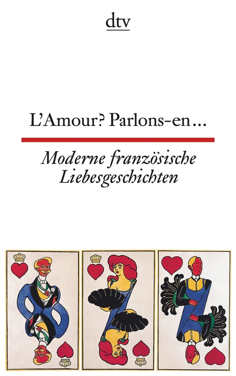 L'Amour? Parlons-en ..., Moderne französische Liebesgeschichten