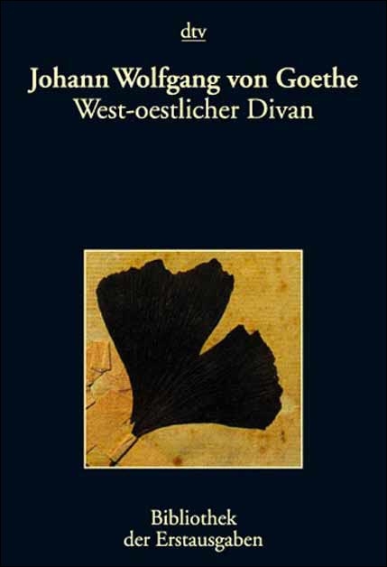 West-oestlicher Divan - Johann W von Goethe