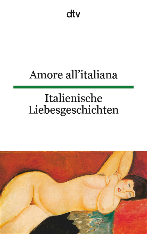 Amore all'italiana Italienische Liebesgeschichten - 