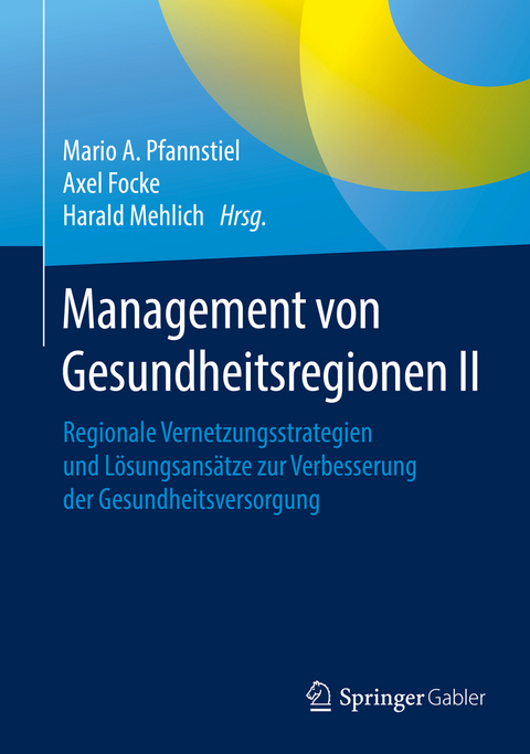 Management von Gesundheitsregionen II - 