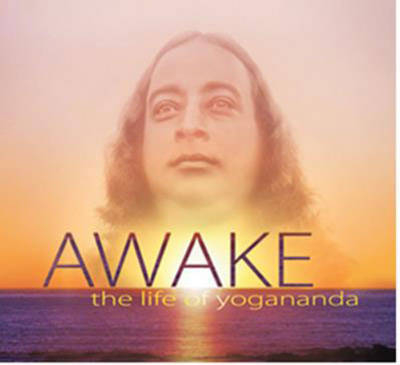 Awake: the Life of Yogananda - Paolo di Florio, Lisa Leeman