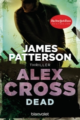 Dead - Alex Cross 13 - -  James Patterson