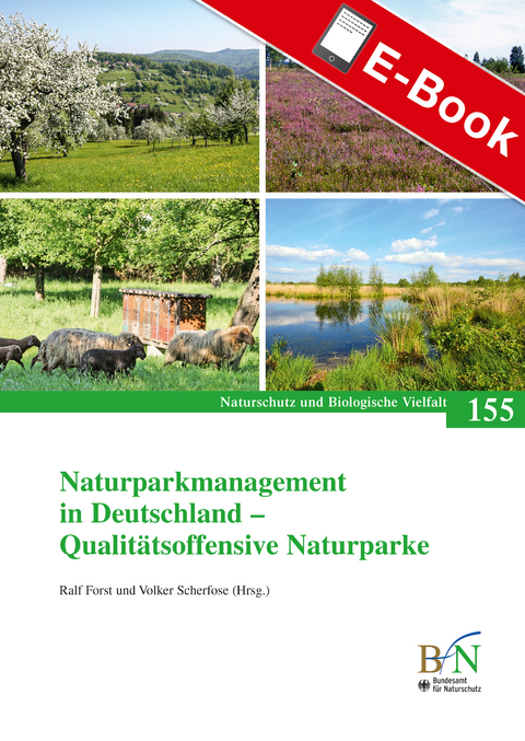 Naturparkmanagement in Deutschland - Qualitätsoffensive Naturparke