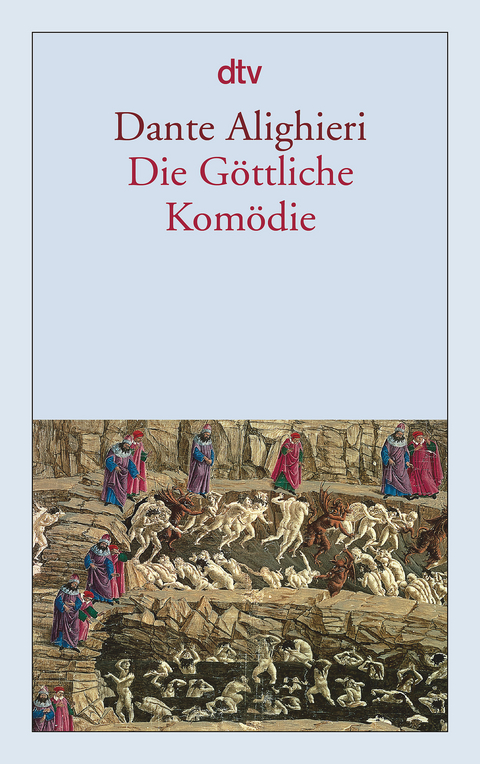 Die Göttliche Komödie - Dante Alighieri