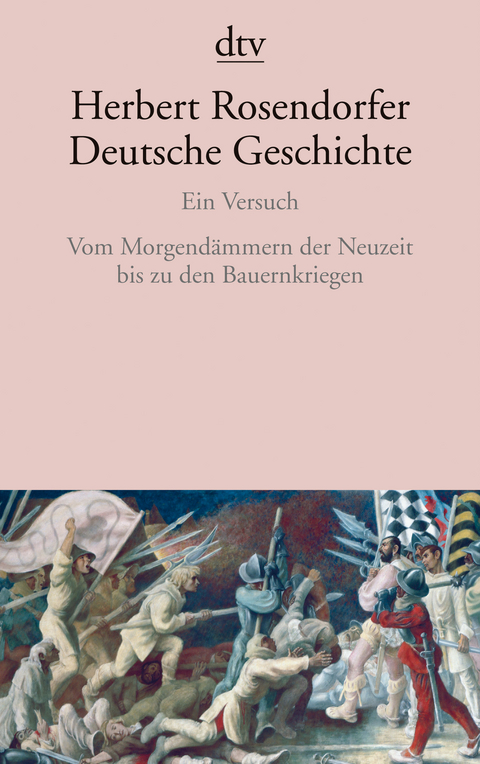 Deutsche Geschichte Ein Versuch - Herbert Rosendorfer