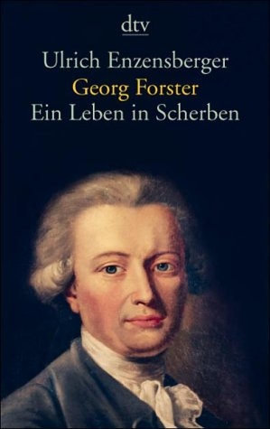 Georg Forster - Ulrich Enzensberger