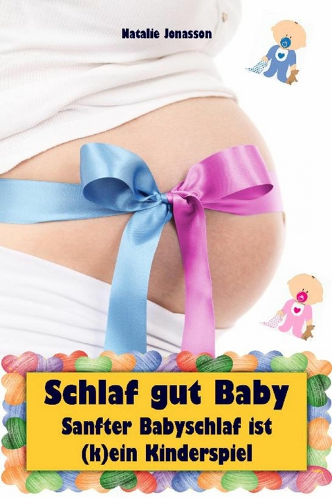 Schlaf gut Baby - Natalie Jonasson