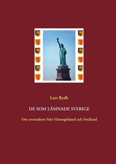 De som lämnade Sverige -  Lars Rydh