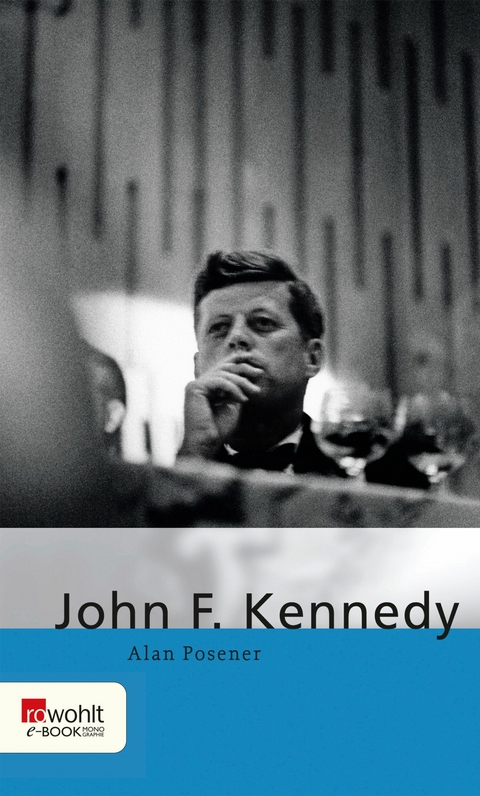 John F. Kennedy -  Alan Posener