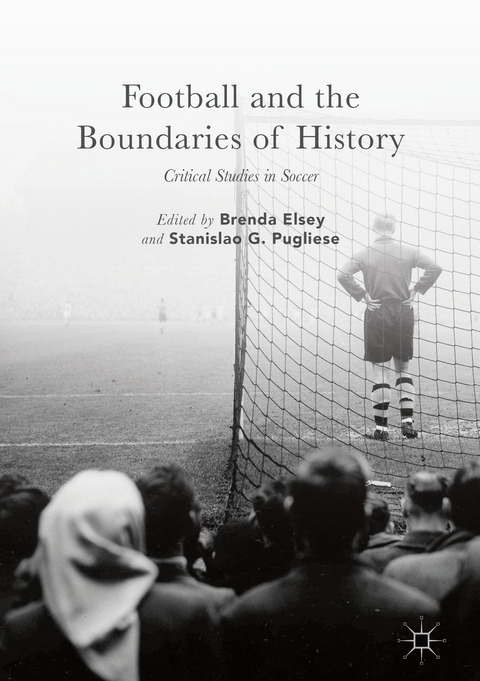 Football and the Boundaries of History - 