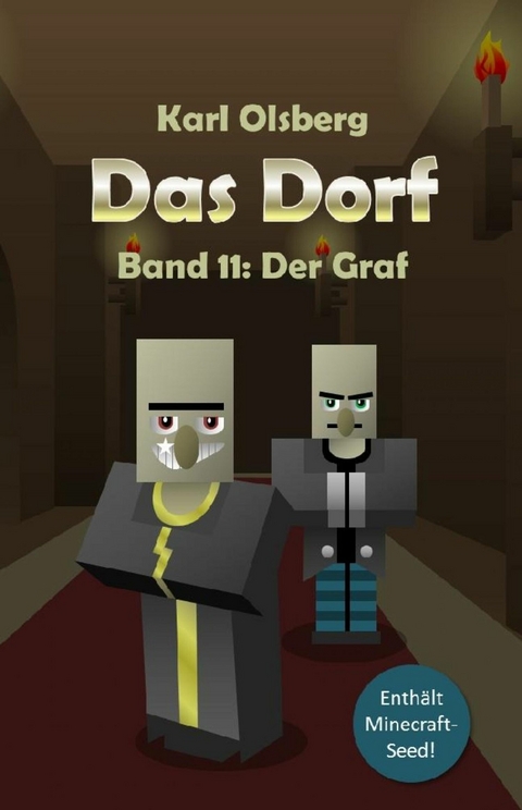 Das Dorf Band 11: Der Graf - Karl Olsberg