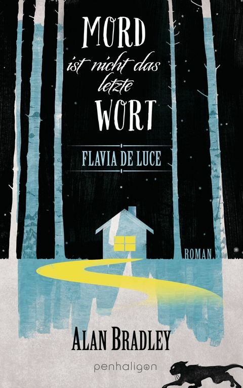 Flavia de Luce 8 - Mord ist nicht das letzte Wort -  Alan Bradley