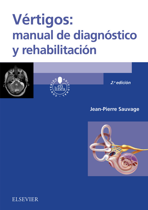 Vértigos: manual de diagnóstico y rehabilitación -  Jean-Pierre Sauvage