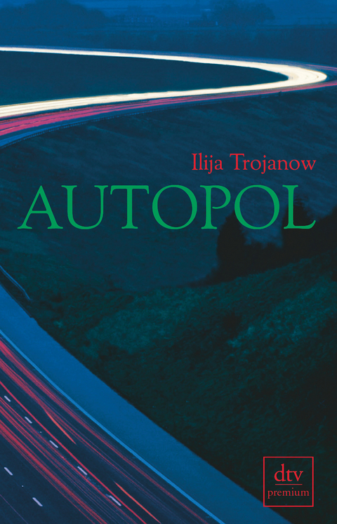 Autopol - Ilija Trojanow, Rudolf Spindler