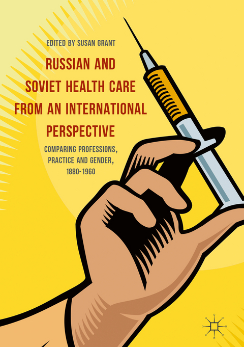 Russian and Soviet Health Care from an International Perspective - 