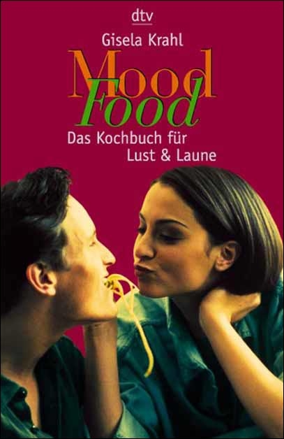 Mood Food - Gisela Krahl