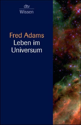 Leben im Universum - Fred Adams