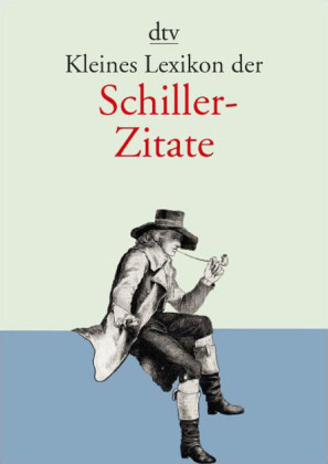 Kleines Lexikon der Schiller-Zitate - Johann Prossliner