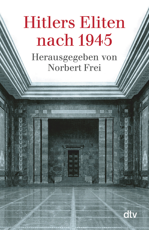 Hitlers Eliten nach 1945 - 