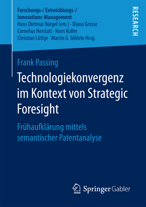 Technologiekonvergenz im Kontext von Strategic Foresight - Frank Passing