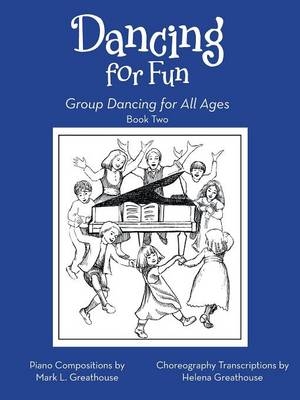 Dancing for Fun - Mark L, Helena Greathouse