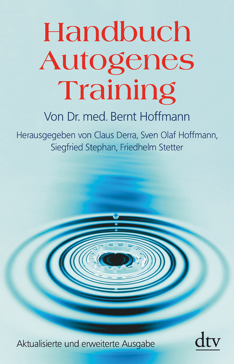 Handbuch Autogenes Training - Bernt Hoffmann