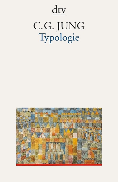 Taschenbuchausgabe in 11 Bänden / Typologie - Carl Gustav Jung
