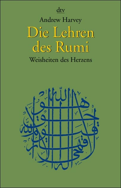 Die Lehren des Rumi - Andrew Harvey