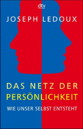 Das Netz der Persönlichkeit - Joseph Ledoux