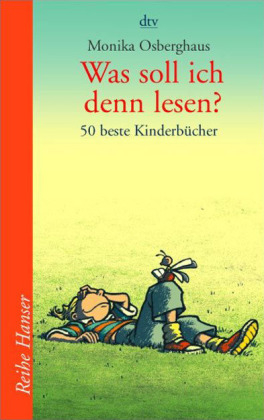 Was soll ich denn lesen? - Monika Osberghaus