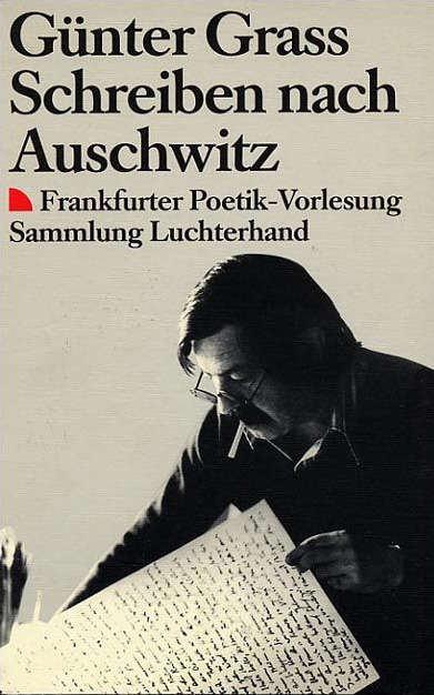 Schreiben nach Auschwitz - Günter Grass