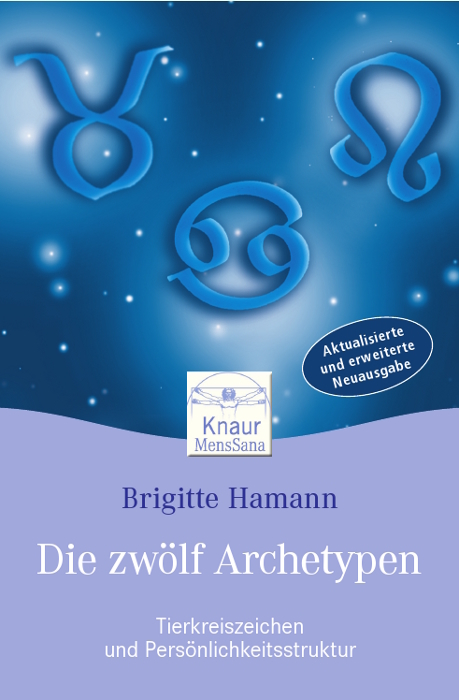 Die zwölf Archetypen - Brigitte Hamann