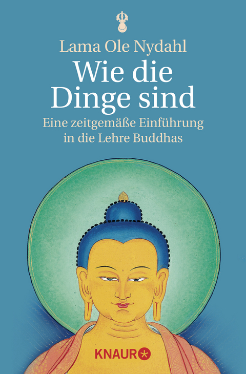 Wie die Dinge sind - Lama Ole Nydahl