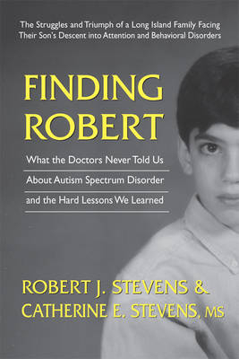 Finding Robert - Robert J. Stevens, Catherine E. Stevens