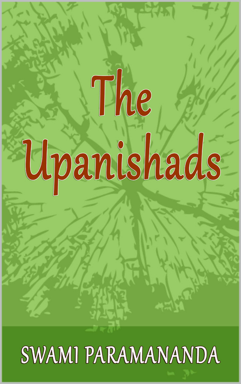 The Upanishads - Swami Paramananda