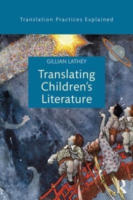 Translating Children's Literature - Gillian Lathey