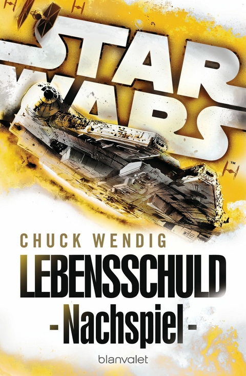 Ebook Star Wars Nachspiel Von Chuck Wendig Isbn 978 3 641 19565 6 Sofort Download Kaufen Lehmanns De