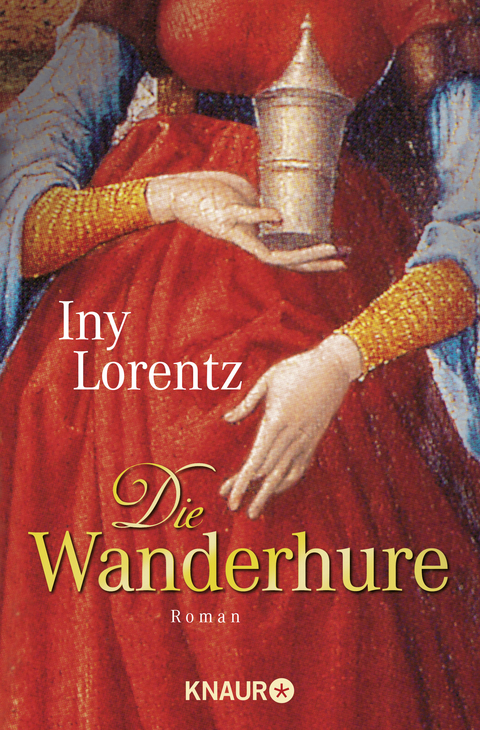 Die Wanderhure - Iny Lorentz