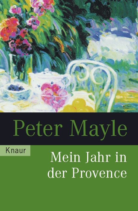 Mein Jahr in der Provence - Peter Mayle