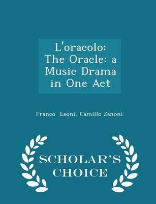 L'Oracolo - Camillo Zanoni Franco Leoni