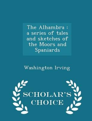 The Alhambra - Washington Irving