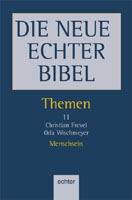 Themen / Menschsein - Christian Frevel, Oda Wischmeyer