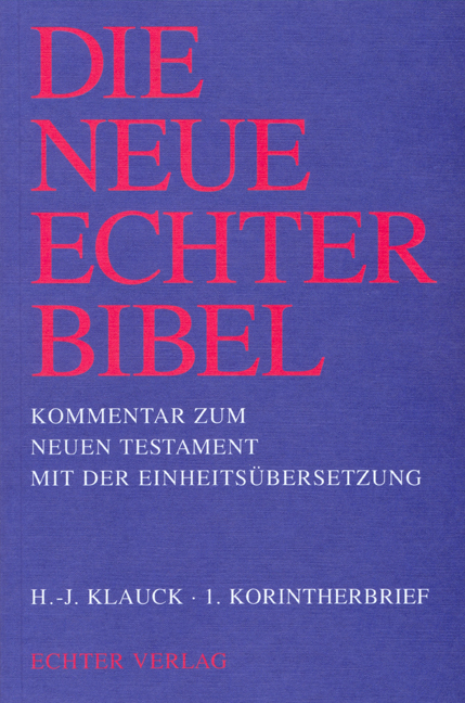 Die Neue Echter-Bibel. Kommentar / 1. Korintherbrief - Hans J Klauck