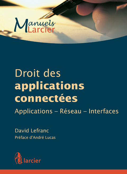 Droit des applications connectées -  David Lefranc