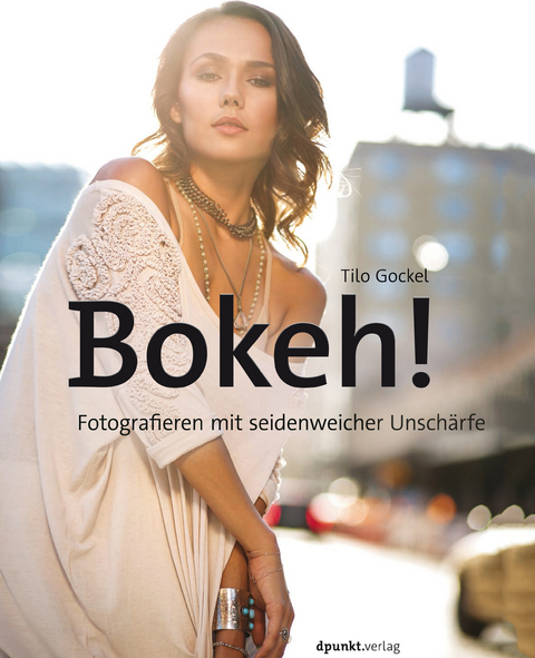 Bokeh! -  Tilo Gockel