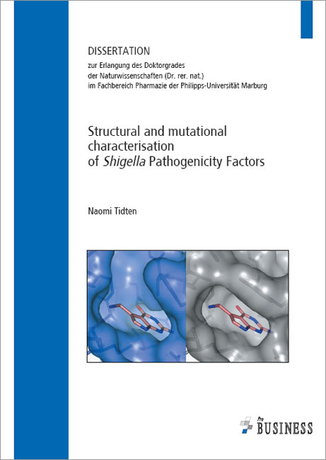 Structural and mutational characterisation of Shigella Pathogenicity Factors - Naomi Tidten