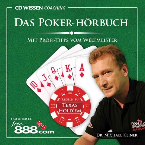 Das Poker-Hörbuch, 1 Audio-CD - Michael Keiner